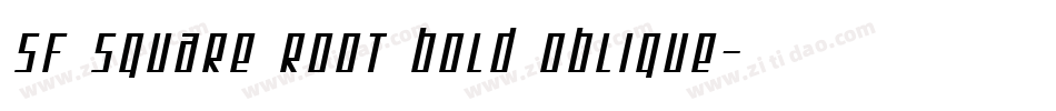 SF Square Root Bold Oblique字体转换